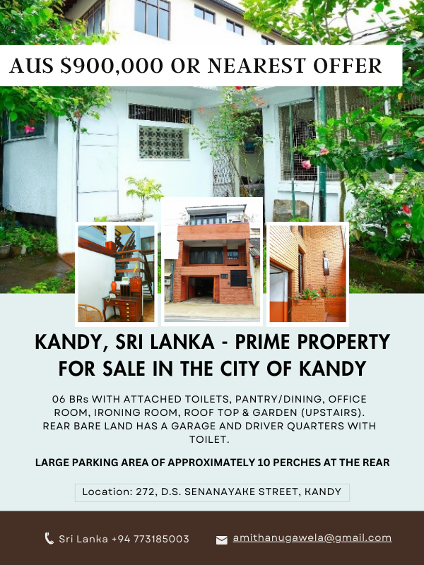 KANDY, SRI LANKA - PRIME PROPERTY FOR SALE IN THE CITY OF KANDY