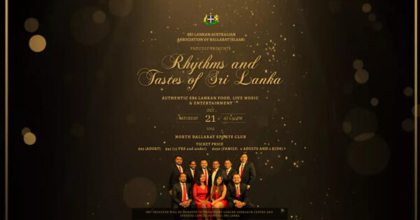 Rhythms & Tastes of Sri Lanka - The Sri Lankan Australian Association of Ballarat (SLAAB) proudly presents - Saturday 21st October 2023 - PM - 11:00 PM ( Melbourne Event ) - eLanka