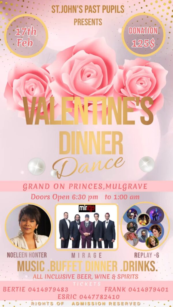 ST. John's Past Pupile Presents Valenttines's Dinner Dance 17th February - By Trevine Rodrigo in Melbourne