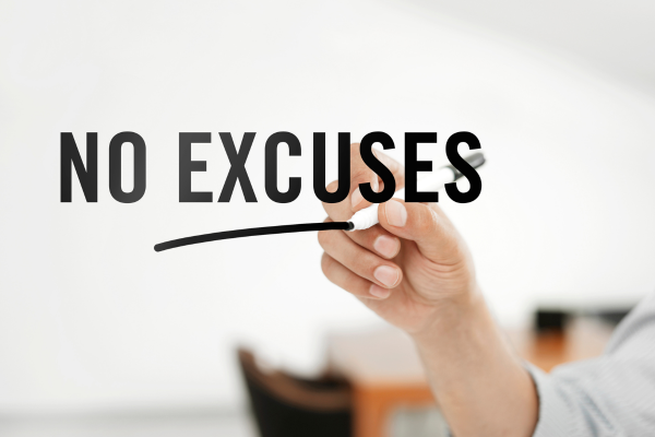 no excuse