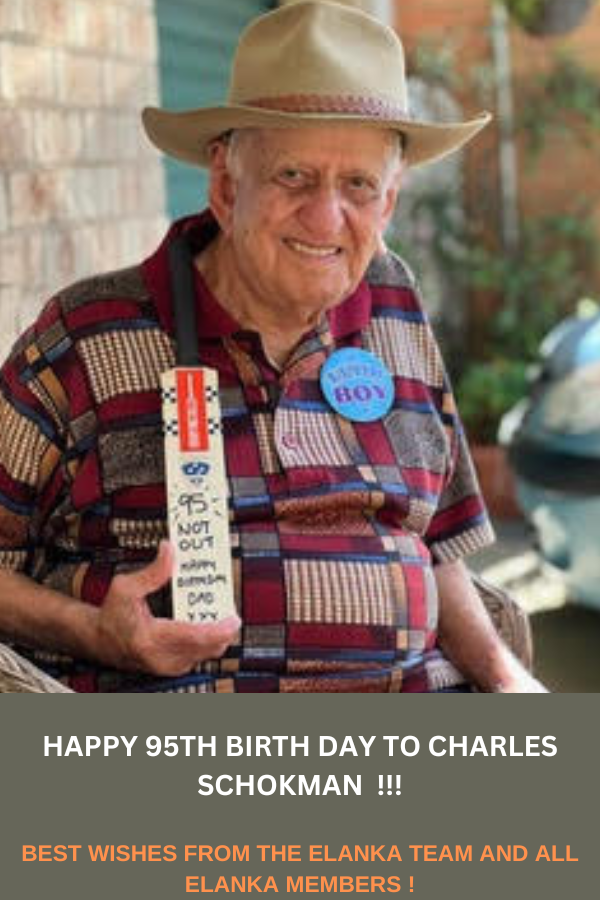 Happy 95th Birth day To Charles Schokman - eLanka