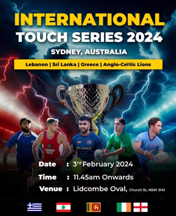 International Touch Series 2024 - 3rd February - 11.45 AM ONWARDS ( Sydney Event )