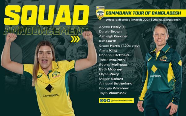 The Cricket Australia National Selection Panel (NSP) has today named the Australian women's squads for the T20I and ODI CommBank Tour of Bangladesh.