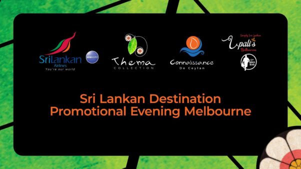Connaissance De Ceylon and Sri Lankan Airlines promotes Sri Lanka tourism in Melbourne.