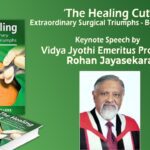 ' The Healing Cut' Extraordinary Surgical Triumphs - Book Launch