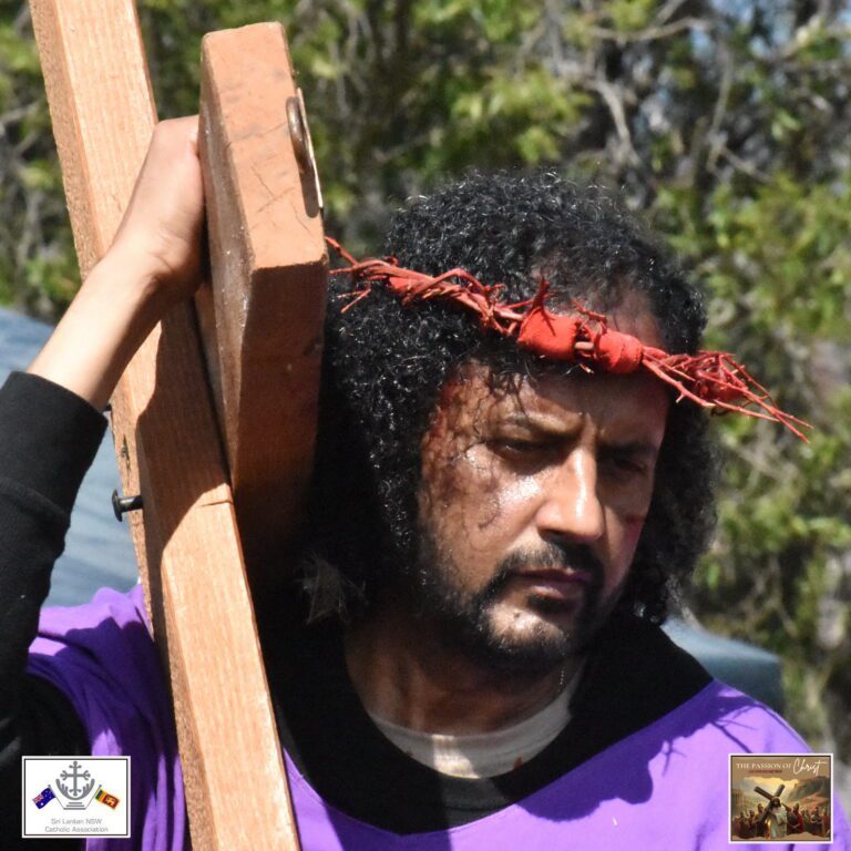 The Passion of Christ ….. A unique presentation by the Sri Lanka New South Wales Catholic Association – By Aubrey Joachim