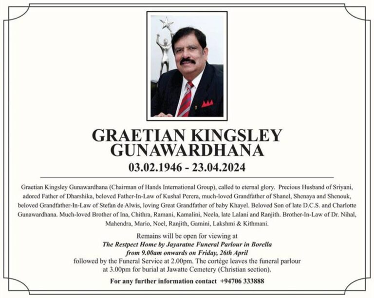 Obituary – GRAETIAN KINGSLEY GUNAWARDHANA – 03.02.1946- 23.04.2024