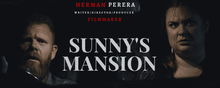 HERMAN PERERA – Writer / Director / Producer – FILM MAKER – Sunny Mansion
