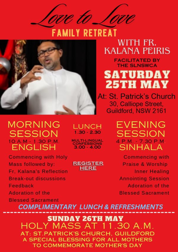 Love To Love family retreat With FR. KALANA PEIRIS - 10 AM To 7.30 PM ( Sydney Event )