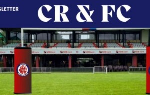 Quarterly Newsletter of the Ceylonese Rugby & Football Club (CR&FC)