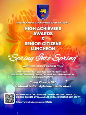 Sri Lanka Association of New South Wales Inc - High Achievers Awards & Senior citizens Luncheon - Spring Into Spring