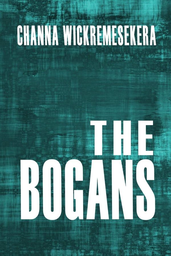 Novella by Sri Lankan writer - Channa Wickremesekera - A new Edition of the 2016 novel - TRACKS