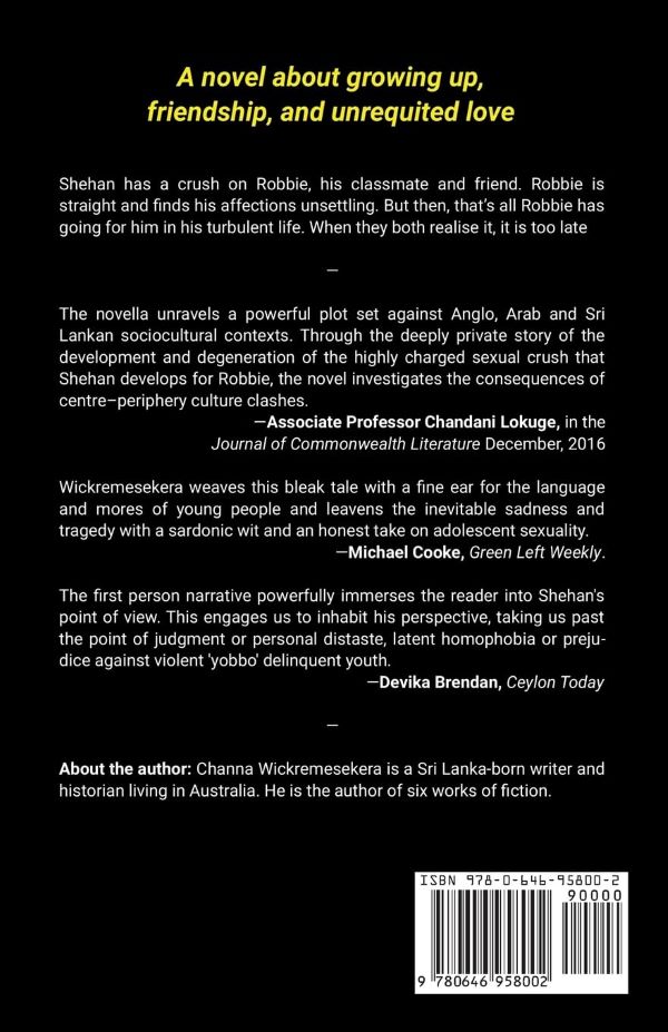 Novella by Sri Lankan writer - Channa Wickremesekera - A new Edition of the 2016 novel - TRACKS 