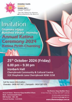 Dhamma Vijaya Buddhist Vihara - Hornsby Annual Katina Ceremony 2024 Katina Pirith Chanting