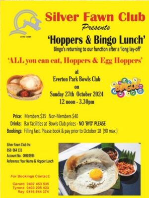Silver Fawn Club Presents 'Hoppers & Bingo Lunch' - 27th October 2024 12 noon -3.30pm ( Brisbane Event)