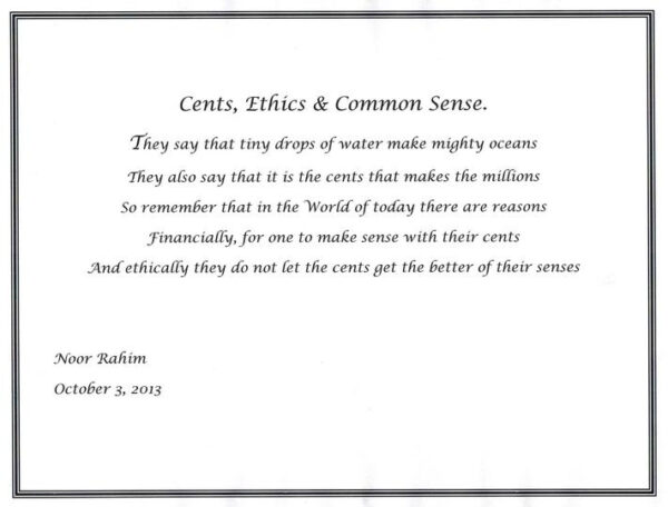 Cents, Ethics & Common Sense. - By Noor Rahim