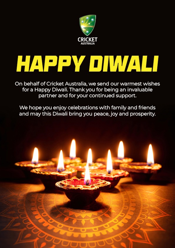 Cricket Australia wishes a very Happy Diwali to everyone celebrating today.