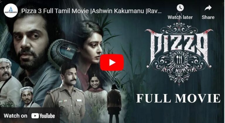 Pizza 3 Full Tamil Movie