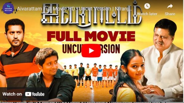 Aivarattam Full Movie 