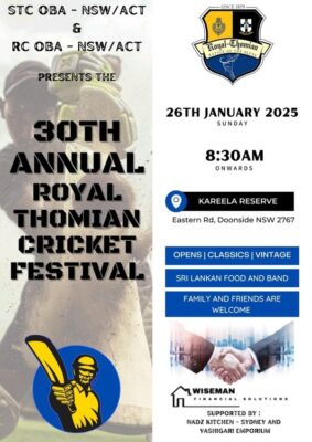 STC OBA - NSW/ACT & RC OBA - NSW/ACT PRESENTS THE 30TH ANNUAL ROYAL THOMIAN CRICKET FESTIVAL