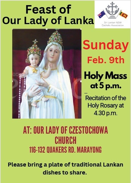 Sri Lankan NSW Catholic Association - Feast of Our Lady of Lanka - Sunday February 9th - 4.30 p.m ( Sydney Event )