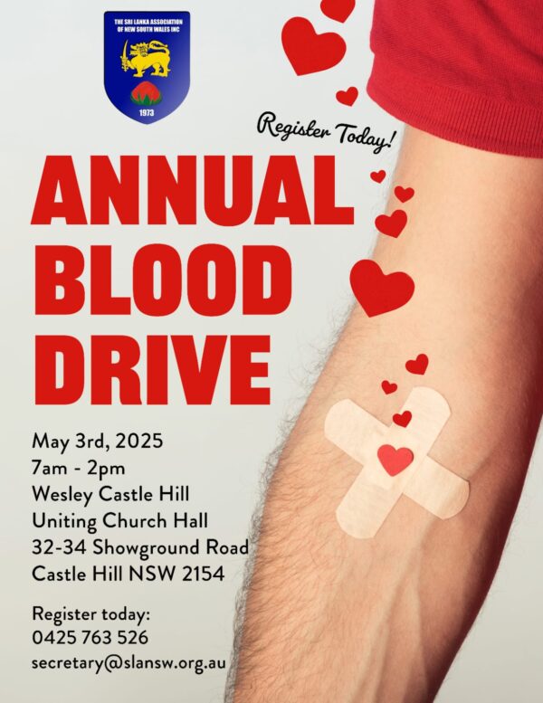 THE SRI LANKA ASSOCIATION OF NEW SOUTH WALES - ANNUAL BLOOD DRIVE - May 3rd 2025 - 7am - 2pm ( Sydney Event )