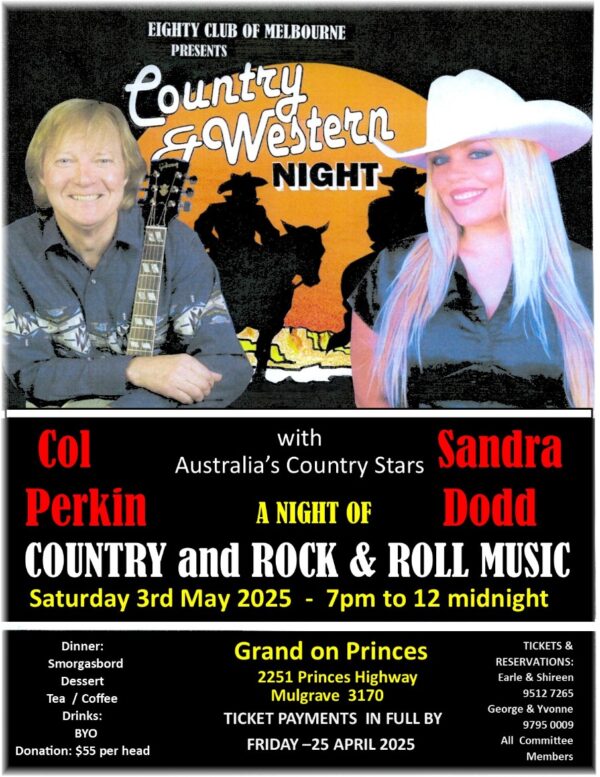 EIGHTY CLUB OF MELBOURNE PRESENTS - Country Western NIGHT - 3rd May 2025 - 7 PM To Midnight ( Melbourne Event )