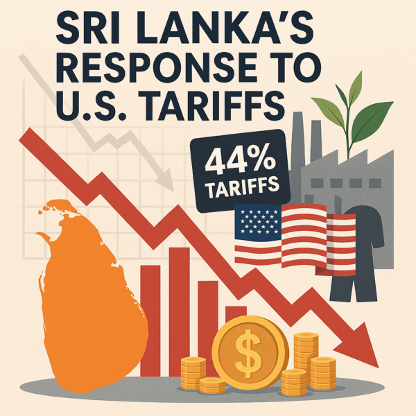 Sri Lanka’s Response to U.S. Tariffs Navigating Economic Turbulence. - By Dr Harold Gunatillake
