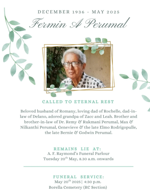 Demise of Fermin A Perumal Adorable Dad of Rochelle Caderamanpulle & Delano