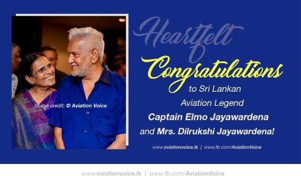 Congratulations to Sri Lankan Aviation Legend - Captain Elmo Jayawardena and Mrs Dilrukshi Jayawardena - Celebrating 50 Incredible Years of Love and Togetherness!