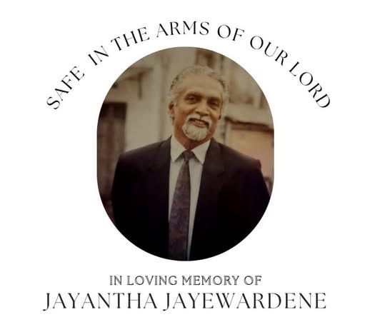 IN LOVING MEMORY OF JAYANTHA JAYEWARDENE