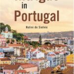 Intrigue in Portugal By Nalini de Sielvie
