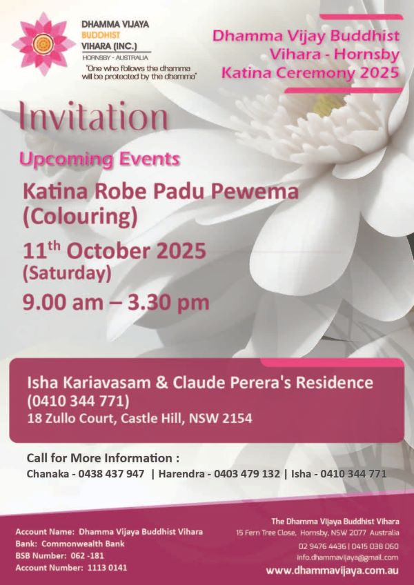 Annual Katina Robe Colouring Ceremony - Dhamma Vijaya Buddhist Vihara, Hornsby 11 October 2025 (Saturday) - 9am - 3.30pm