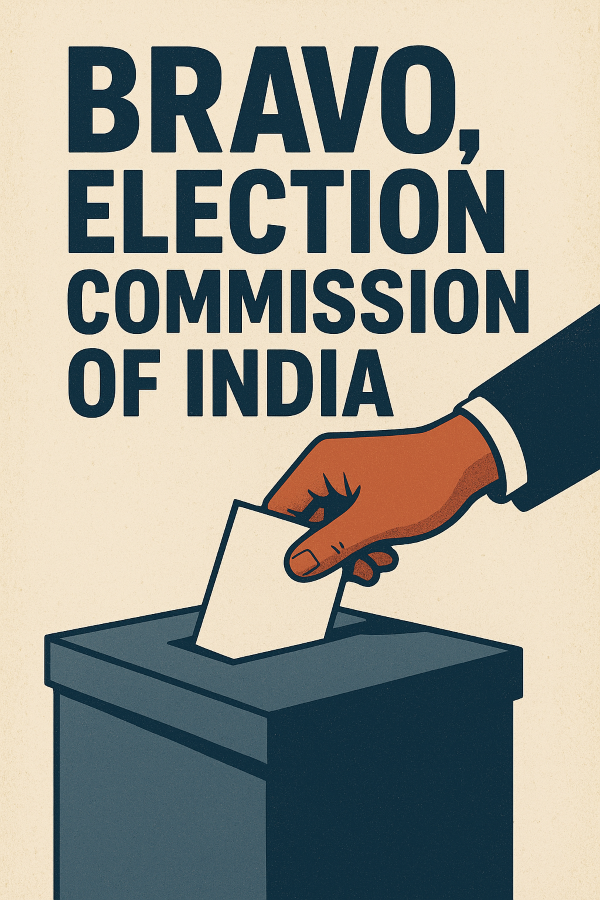 BRAVO, ELECTION COMMISSION OF INDIA - By N.S.Venkataraman