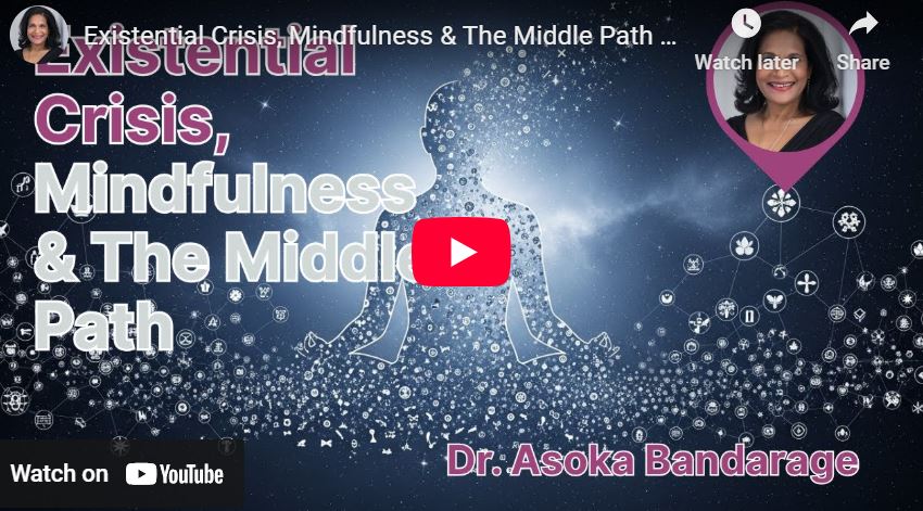 indfulness & The Middle Path