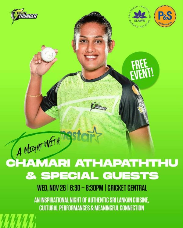 "A Night with Chamari Athapaththu & Special Guests" - Organised by the SLAWN (Srilankan-Australian Women's Network) in collaboration with Cricket NSW