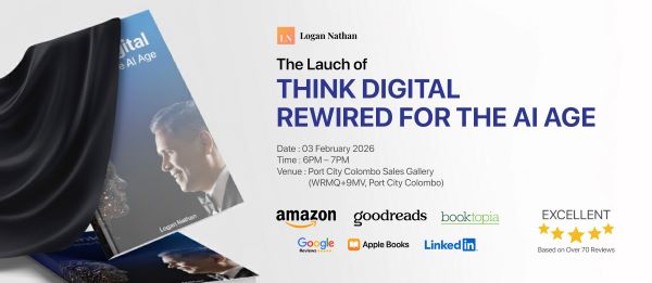 Think Digital - Rewired for the AI Age Book Launch - Port City Sales Gallery · Colombo - 3 Feb, 6-7pm (Colombo event) - eLaka