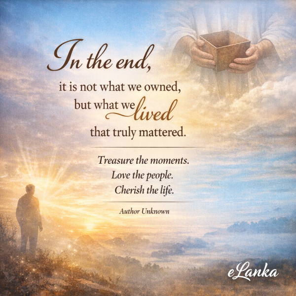 The Moments of Life - A reflection on what truly belongs to us - eLanka
