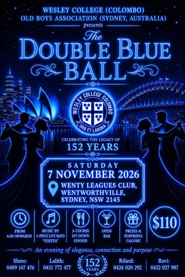 The Double Blue Ball 2026 - WESLEY COLLEGE (COLOMBO) OLD BOYS ASSOCIATION (NSW, AUSTRALIA) INC. presents - 7 NOVEMBER 2026 - 6.30 PM ONWORDS ( Sydney Event)