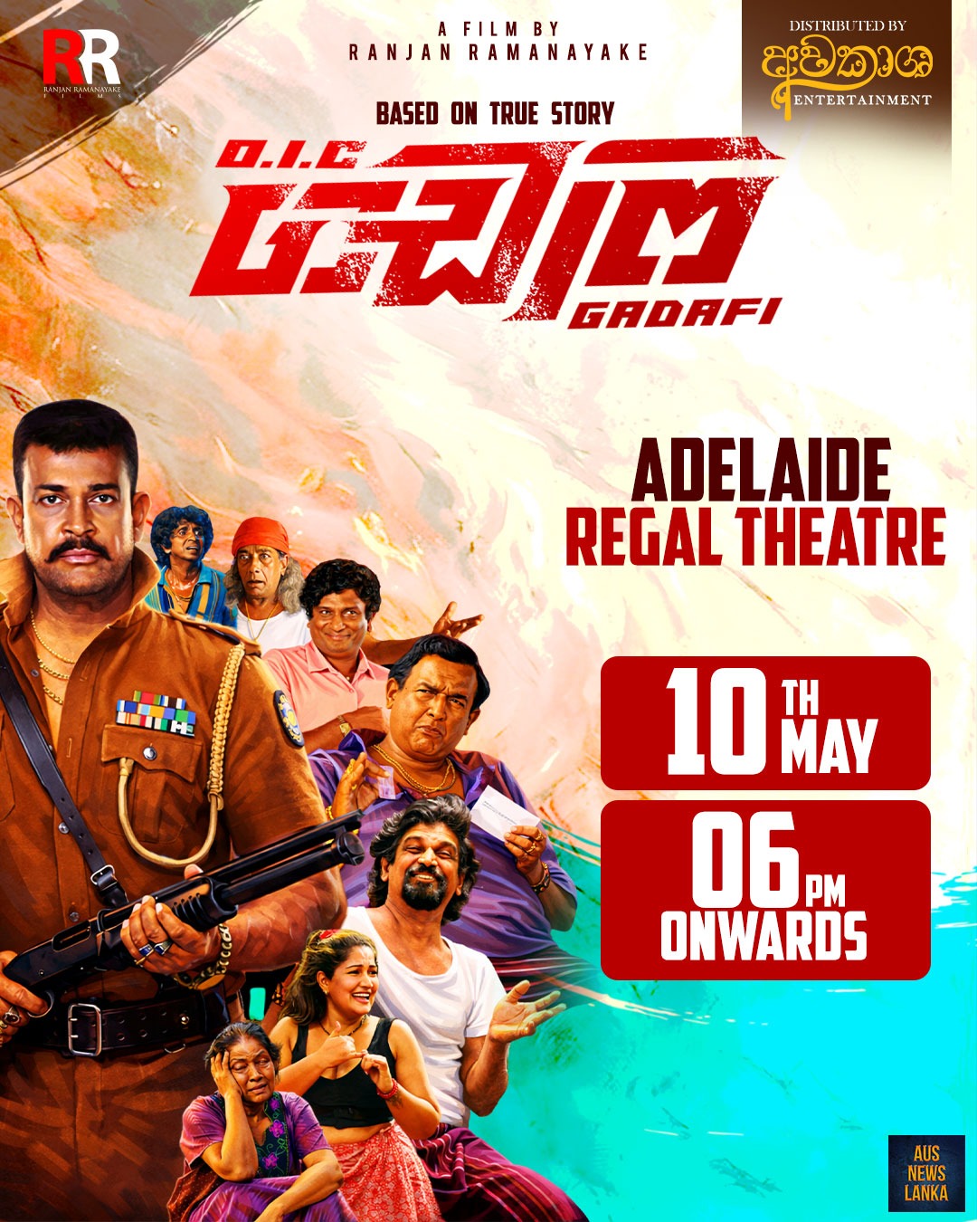 A FILM BY RANJAN RAMANAYAKE - O.I.C ගඩාෆි 10TH MAY - 06 PM ONWARDS ( ADELAIDE Event)