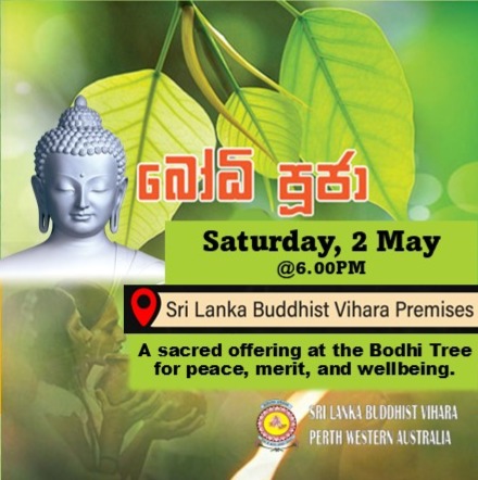 Bodhi Pooja Perth Sri Lanka Buddhist Vihara Premises -Saturday, 2 May - 6:00 PM - 6:30PM