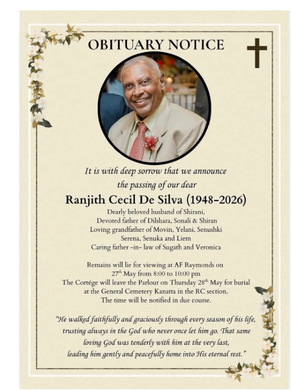 OBITUARY - EX-MUSCATEER RANJIT DE SILVA SPOUSE OF SHIRANI DE SILVA FORMERLY OF SRI LANKAN SCHOOL MUSCAT OMAN 01