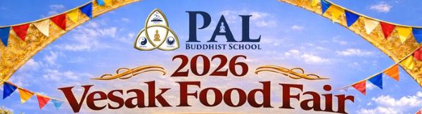 PAL Buddhist School Vesak Food fair 2026