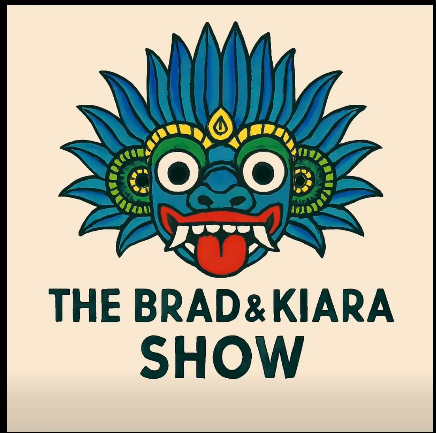 The Brad & Kiara Show