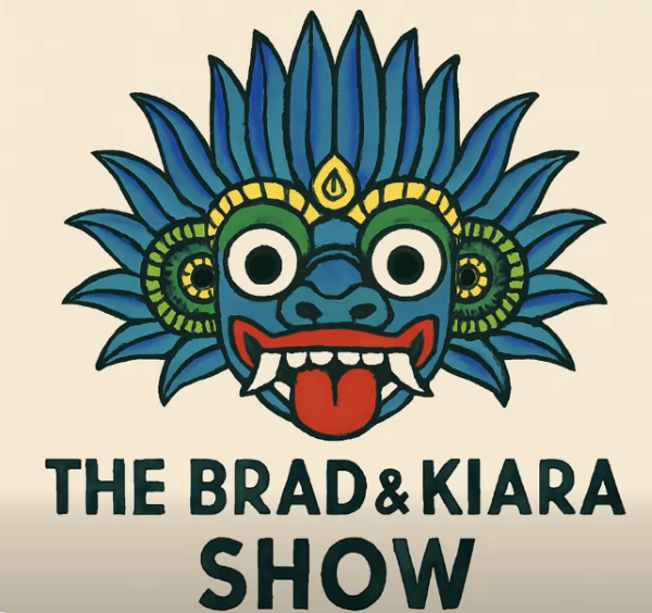 The Brad & Kiara Show
