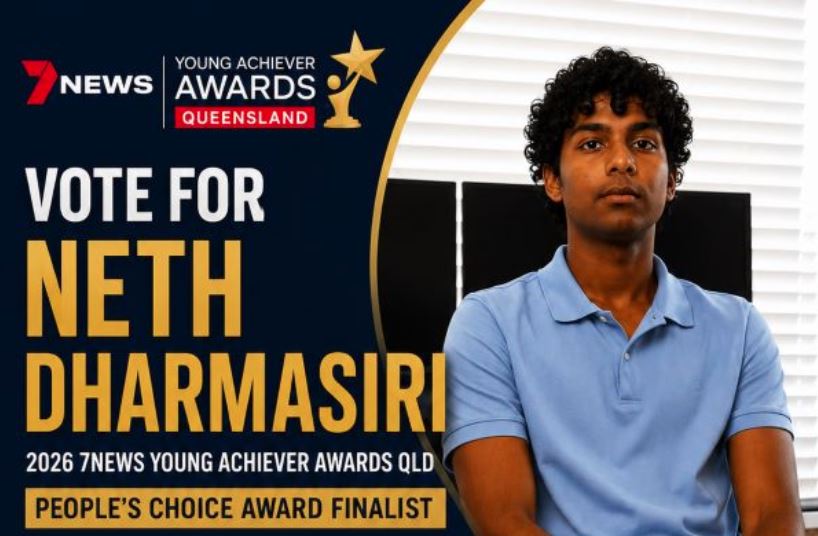 Vote now for Neth Dharmasiri for 2026 7NEWS Young Achiever Awards QLD