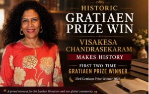 Visakesa Chandrasekaram, Gratiaen Prize, Gratiaen Prize 2026, The Son and The Lover, Sri Lankan literature, Sri Lankan English literature, Michael Ondaatje, Doris Gratiaen, Gratiaen Trust, Sri Lankan authors, literary awards, Sri Lankan fiction, contemporary Sri Lankan writers, queer literature Sri Lanka, Buddhist themes in literature, Sri Lankan novels, award-winning books Sri Lanka, Colombo literary events, Cinnamon Life Colombo, V V Ganeshananthan, Dinidu Karunanayake, Azara Jaleel, Aneesha Ansar, Alan de Costa, Ekeli Anuththara, Uvini Atukorala, Forbidden Area, Sri Lankan storytelling, South Asian literature, postcolonial literature, Sri Lankan culture, English fiction Sri Lanka, literary excellence, Sri Lankan creative writing, global Sri Lankan community, Sri Lankan book awards, award-winning novelist, Sri Lankan arts and culture, eLanka news, Sri Lankan literary heritage, books by Sri Lankan authors