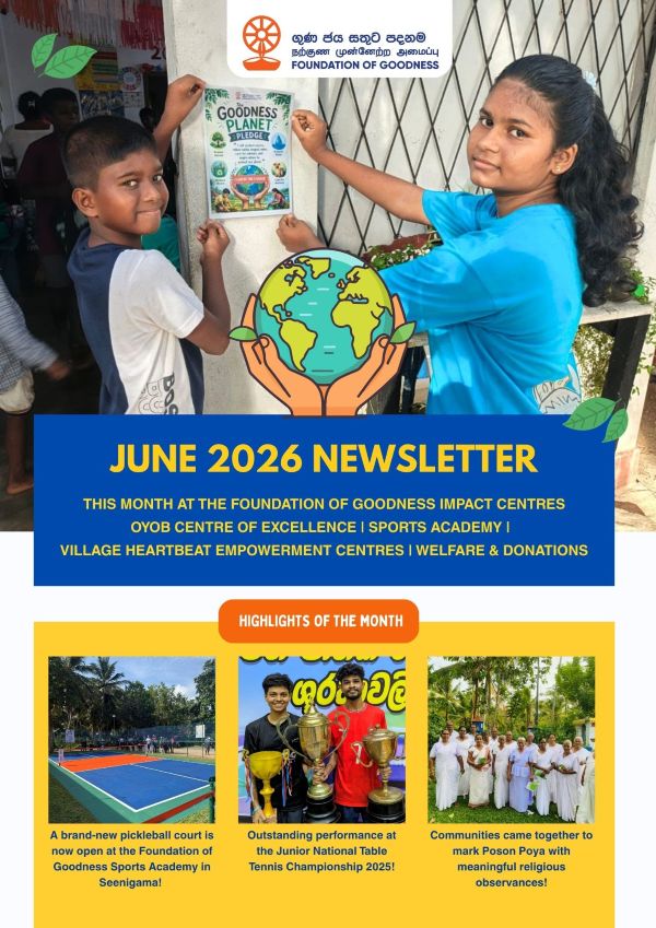 What's new at the Foundation of Goodness! 01