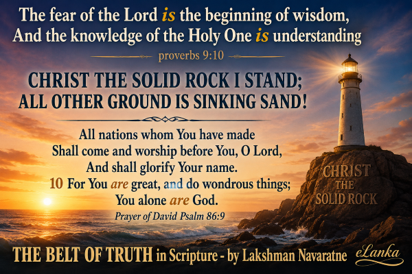 THE BELT OF TRUTH in Scripture - by Lakshman Navaratne - eLanka