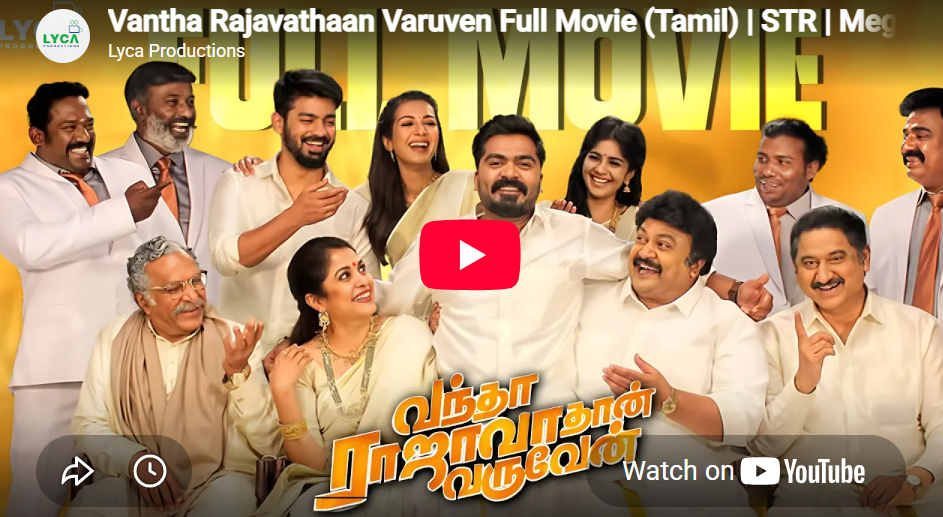 Vantha Rajavathaan Varuven Tamil Full Movie